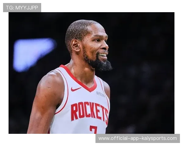 杜兰特21+6，火箭豪取4连胜！申京26+11末节暴走，华盛顿29+12，杜兰特官宣火箭做出重要决定